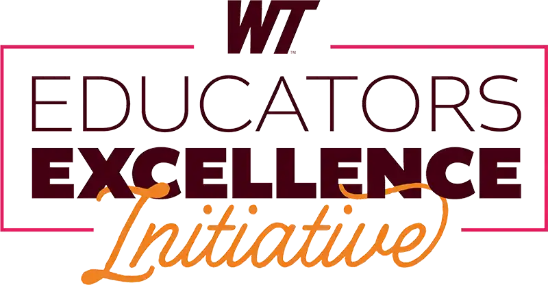 WT Educators Excellence Initiative