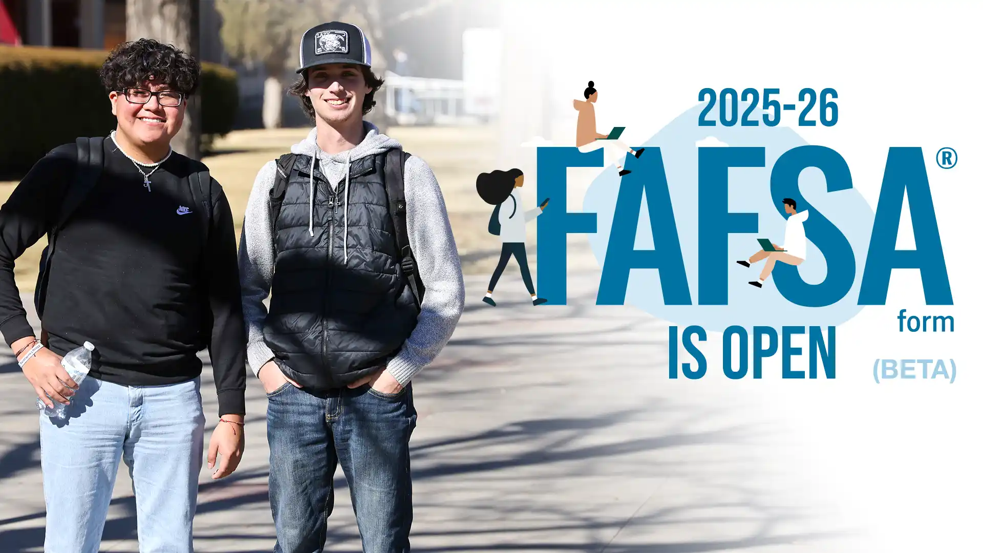 2025-26 FAFSA Form is Open