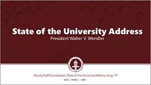 President Wendler State of the University Presentation 081924